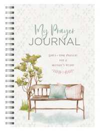 My Prayer Journal: Quiet-Time Prayers for a Woman s Heart Hot on Sale