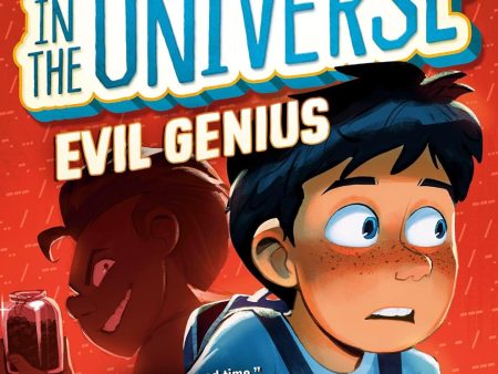 Evil Genius (The Smartest Kid in the Universe #3) Supply