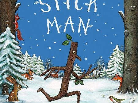 Stick Man by Julia Donaldson, Axel Scheffler on Sale