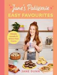 Jane’s Patisserie Easy Favourites: Simple sweets & stress-free treats Hot on Sale