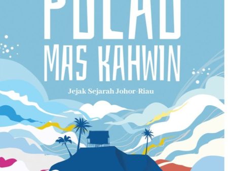 Pulau Mas Kahwin: Jejak Sejarah Johor-Riau Hot on Sale